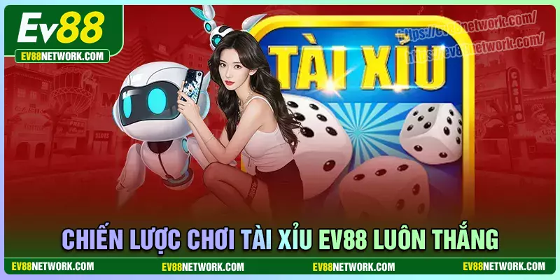 Chiếc lược chơi game tài xỉu EV88 luôn thắng