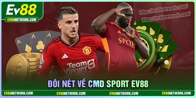 Đôi nét về CMD Sport