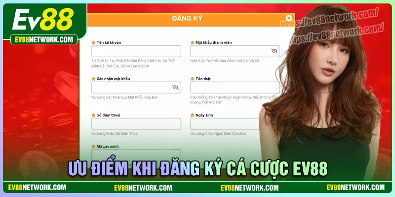Những tiện ích vượt trội khi thực hiện đăng ký EV88
